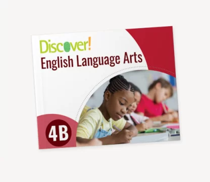 Discover! ELA 4B: Student Worktext