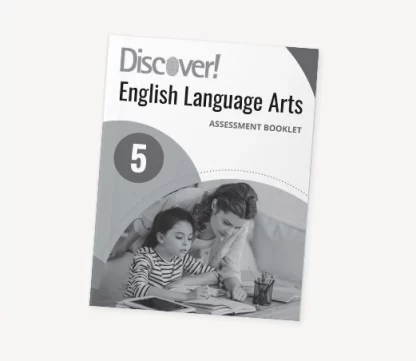 Discover! ELA Grade 5 Assessment Booklet