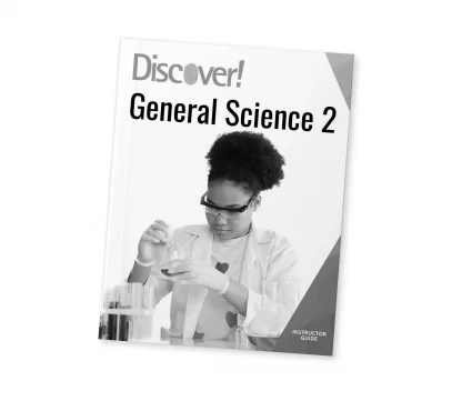 Discover! General Science 2 Instructor Guide