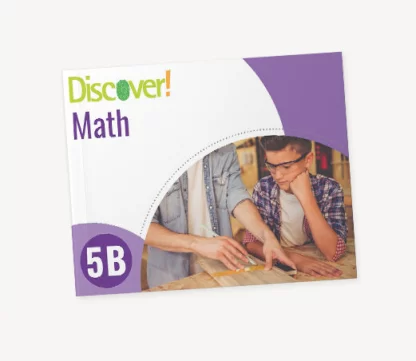 Discover! Math 5B: Student Worktext