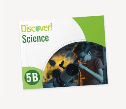 Discover! Science 5B: Student Worktext