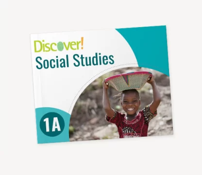 Discover! Social Studies 1A: Student Worktext
