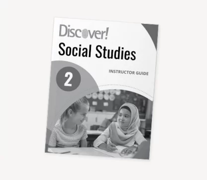 Discover! Social Studies 2: Instructor Guide