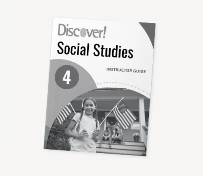 Discover! Social Studies 4: Instructor Guide