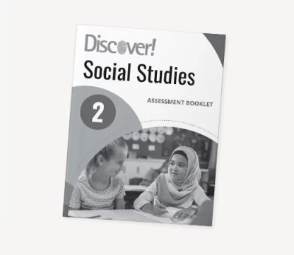 Discover! Social Studies Grade 2 Assessment Booklet