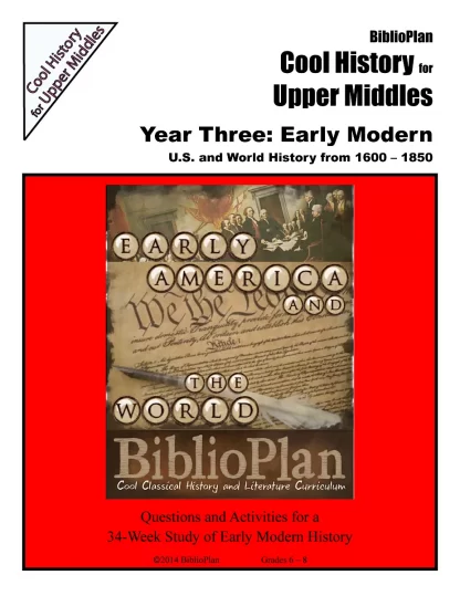 Early Modern Cool History for Upper Middles