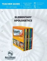 Elementary Apologetics Teacher Guide