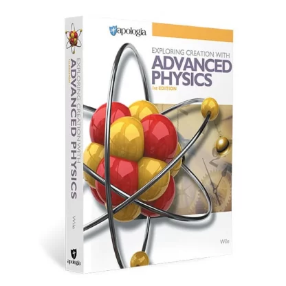 Exploring Creation with Advanced Physics Text