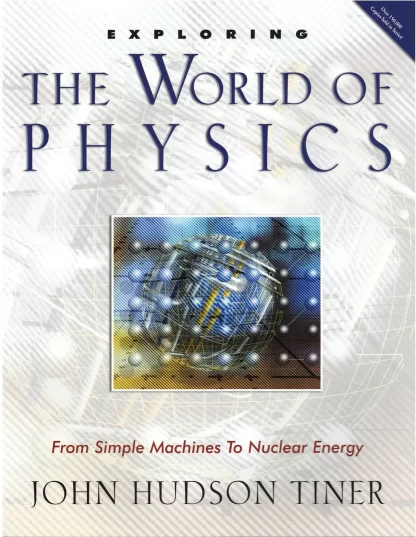 Exploring the World of Physics