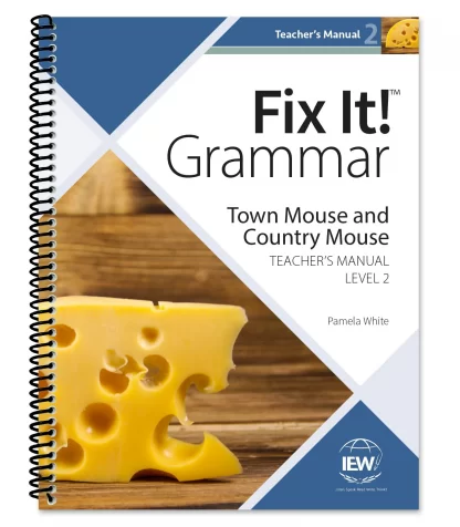 Fix It!™ Grammar: Level 2 Town Mouse and Country Mouse Teacher's Manual