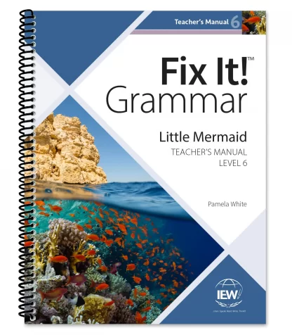 Fix It!™ Grammar: Level 6 Little Mermaid Teacher's Manual