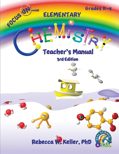 Focus on Elementary Chemistry Teacher Manual 3rd Edition