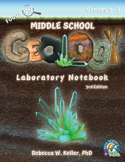 Focus on Middle School Geology Laboratory Notebook 3rd Edition