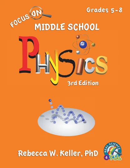 Focus on Middle School Physics Student Textbook 3rd Edition