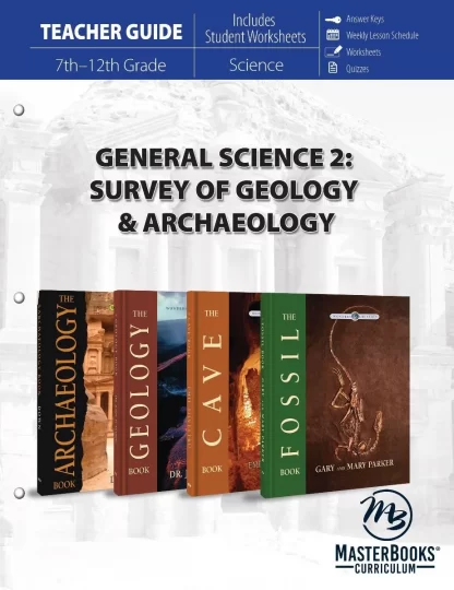 General Science 2: Survey of Geology and Archaeology Teacher Guide