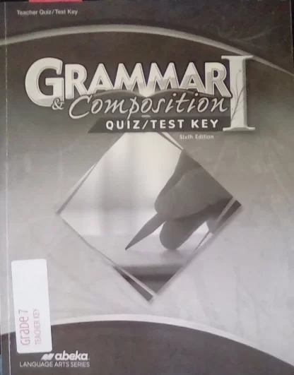 Grammar & Composition I 6E Test Key U