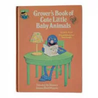 Grover's Book of Cute Little Baby Animals