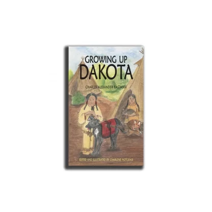 Growing Up Dakota