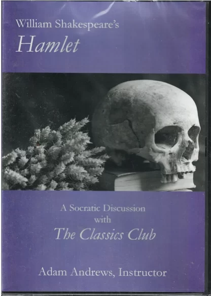 Hamlet, A Socratic Discussion with The Classics Club