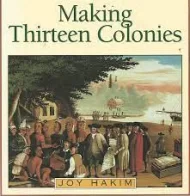 History of US: Making Thirteen Colonies
