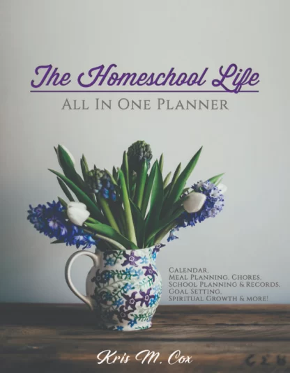 Homeschool Life: All In One Planner