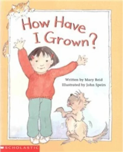 How Have I Grown? U
