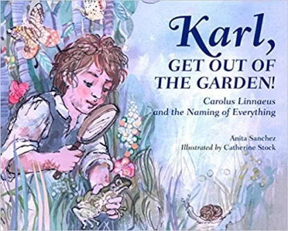 Karl, Get Out of the Garden!