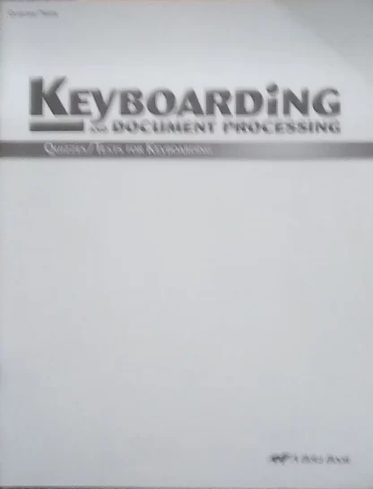Keyboarding 2E Quizzes & Tests U