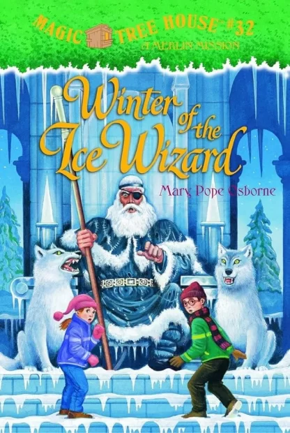 Magic Tree House: Winter of the Ice Wizard HB U