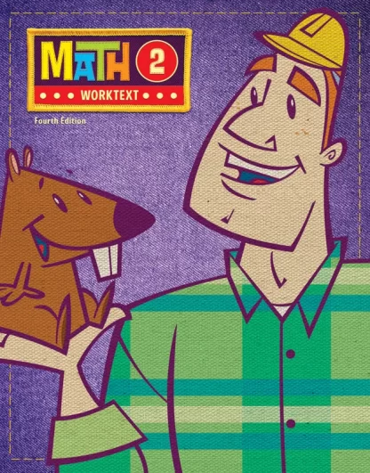 Math 2 Student Worktext, 4th ed.