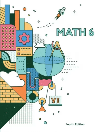 Math 6 Student Edition, 4th ed.