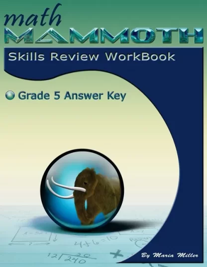 Math Mammoth Grade 5 Color Skills Review Workbook Answer Key