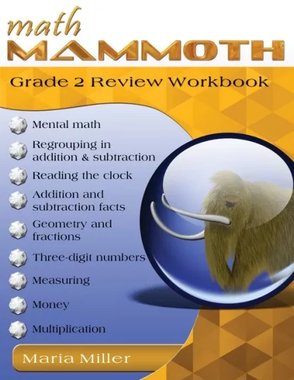 Math Mammoth Review Workbook Grade 2