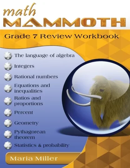 Math Mammoth Review Workbook Grade 7