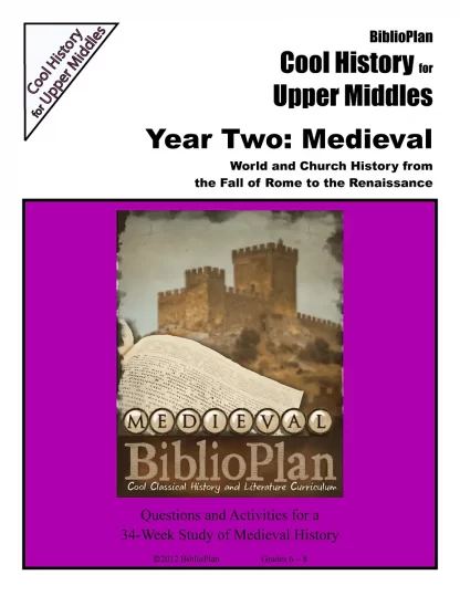 Medieval Cool History for Upper Middles