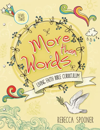 More Than Words Level 2