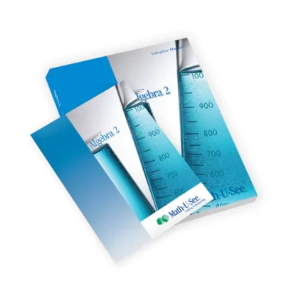 Math-U-See Algebra 2 Instruction Manual