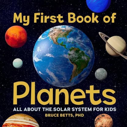 My First Book of Planets: All About the Solar System For Kids U