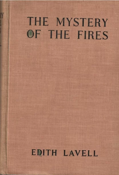 Mystery of the Fires 1935E