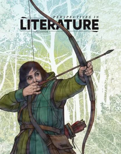 Perspectives in Literature Student Edition, 3rd ed.