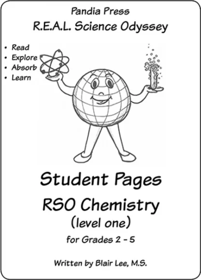 R.E.A.L. Science Odyssey Chemistry Level 1 Student Pages