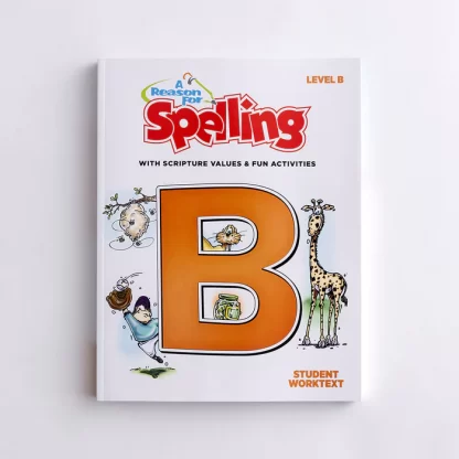 Reason for Spelling Level B Student Workbook, 2nd Edition