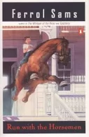 Run with the Horseman