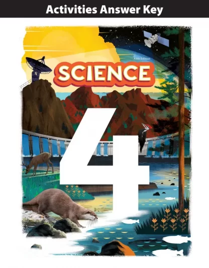 Science 4 Activities Answer Key, 5th ed.