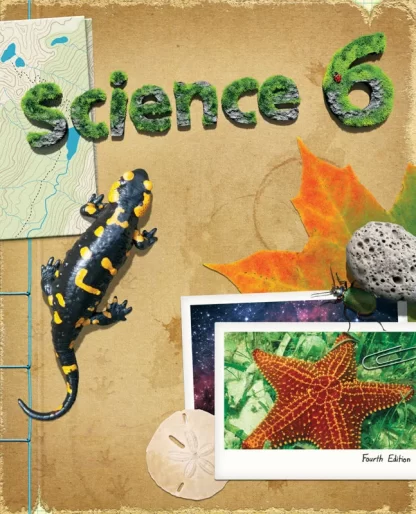 Science 6 Student Text, 4th ed.