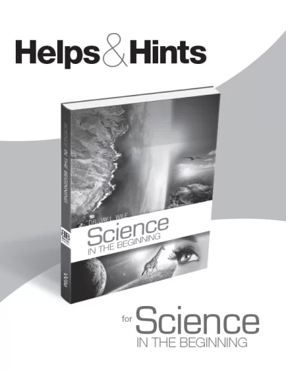 Science in the Beginning Helps & Hints