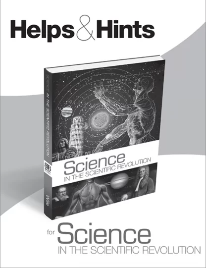 Science in the Scientific Revolution Helps & Hints