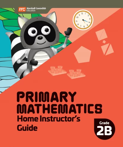 Primary Mathematics Home Instructor's Guide 2B (2022 Edition)