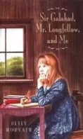 Sir Galahad, Mr. Longfellow, and Me