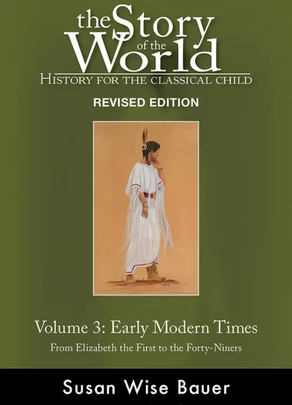 Story of the World 3 Text Hardback